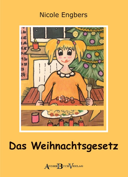 Buch DAS WEIHNACHTSGESETZ von Nicole Engbers im AndreBuchverlag